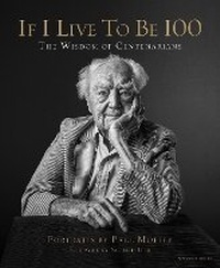 Enlarge image Cover: If I Live to Be 100 - Welcome Enterprises, Inc