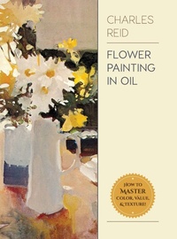 Abbildung von: Flower Painting in Oil - ECHO POINT BOOKS & MEDIA