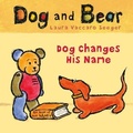 Cover: Dog Changes His Name - First Second