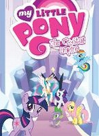 Enlarge image Cover: My Little Pony: The Crystal Empire - Idea & Design Works