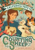 Cover: Counting Sheep: Calpurnia Tate, Girl Vet - Henry Holt & Company