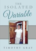 Cover: The Isolated Variable - Tate Publishing & Enterprises