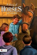 Cover: A Story of Horses - Tate Publishing & Enterprises