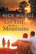 Cover: Go Tell It on the Mountains - Dreamspinner Press