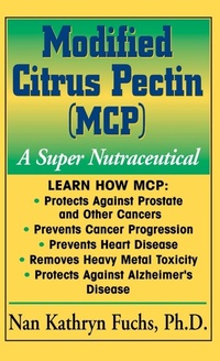 Enlarge image Cover: Modified Citrus Pectin (MCP) - Basic Health Publications