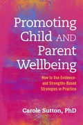 Cover: Promoting Child and Parent Wellbeing - Jessica Kingsley Publishers