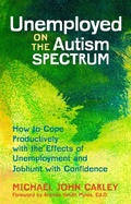 Cover: Unemployed on the Autism Spectrum - Jessica Kingsley Publishers