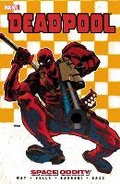 Cover: Deadpool Volume 7 - Space Oddity - Marvel Comics