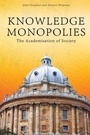 Cover: Knowledge Monopolies - Imprint Academic
