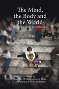 Cover: The Mind, the Body and the World - Imprint Academic