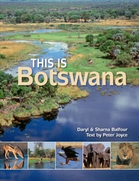 Abbildung von: This is Botswana - Struik Travel & Heritage
