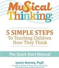 Cover: Musical Thinking?5 Simple Steps to Teaching Kids How They Think - HCI Press