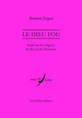 Cover: Le Dieu Fou - Les Belles Lettres