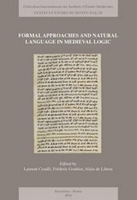 Enlarge image Cover: Formal Approaches and Natural Language in Medieval Logic - Brepols N.V.
