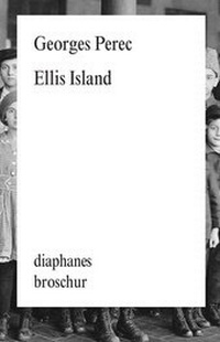 Abbildung von: Ellis Island - diaphanes