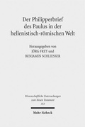 Cover: Der Philipperbrief des Paulus in der hellenistisch-r&ouml;mischen Welt - Mohr Siebeck
