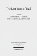 Abbildung von: The Last Years of Paul - Mohr Siebeck