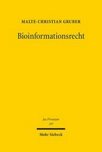 Abbildung von: Bioinformationsrecht - Mohr Siebeck