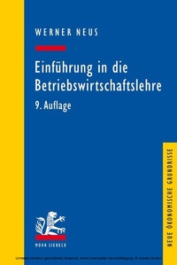 Abbildung von: Einführung in die Betriebswirtschaftslehre aus institutionenökonomischer Sicht - Mohr Siebeck
