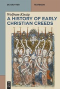 Cover: A History of Early Christian Creeds - De Gruyter