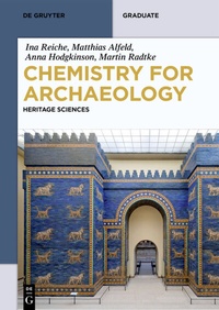 Abbildung von: Chemistry for Archaeology - De Gruyter