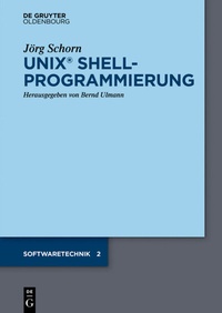 Abbildung von: UNIX Shellprogrammierung - De Gruyter Oldenbourg