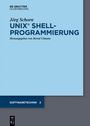 Cover: UNIX Shellprogrammierung - De Gruyter Oldenbourg