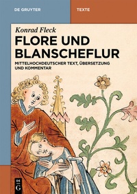 Abbildung von: Flore und Blanscheflur - De Gruyter