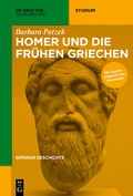 Cover: Seminar Geschichte / Homer und die fr&uuml;hen Griechen - De Gruyter