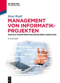 Abbildung von: Management von Informatik-Projekten - De Gruyter Oldenbourg