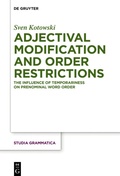 Cover: Adjectival Modification and Order Restrictions - De Gruyter