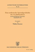 Cover: Eine ostdeutsche Apostelgeschichte des 14. Jahrhunderts - De Gruyter