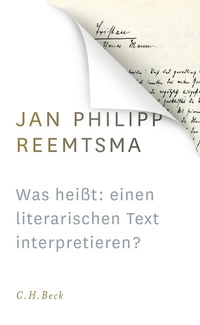 Abbildung von: Was heißt: einen literarischen Text interpretieren? - C.H.BECK