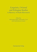 Cover: Linguistic, Oriental and Ethiopian Studies in Memory of Paolo Marrassini - Harrassowitz Verlag
