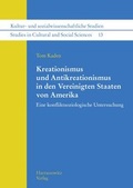 Cover: Kreationismus und Antikreationismus in den Vereinigten Staaten von Amerika - Harrassowitz Verlag