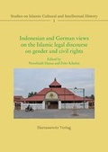 Cover: Indonesian and German views on the Islamic legal discourse on gender and civil rights - Harrassowitz Verlag