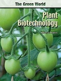 Enlarge image Cover: Plant Biotechnology - Chelsea House Publishers