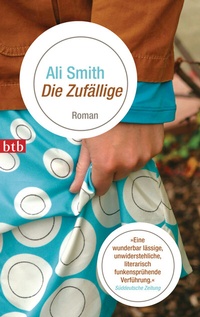 Abbildung von: Die Zufällige - Luchterhand Literaturverlag