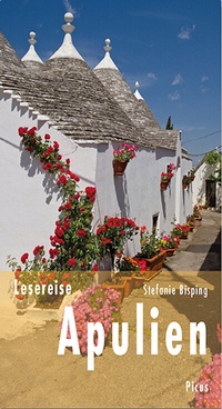 Abbildung von: Lesereise Apulien - Picus Verlag