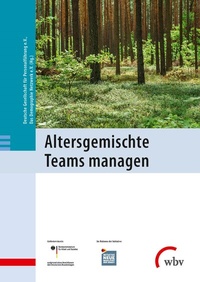 Abbildung von: Altersgemischte Teams managen - wbv Media
