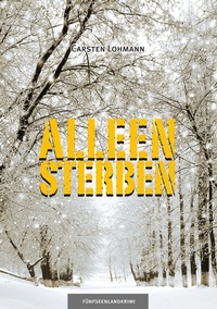 Enlarge image Cover: Alleensterben - BoD - Books on Demand
