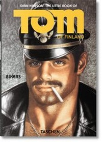 Abbildung von: The Little Book of Tom of Finland: Bikers - TASCHEN