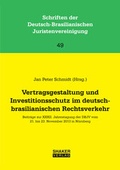 Cover: Vertragsgestaltung und Investitionsschutz im deutsch-brasilianischen Rechtsverkehr - Shaker