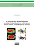 Cover: 3D electro-thermal characterization and modelling of lithium ion cells as well as batteries in order to assess cooling designs and strategies - Shaker