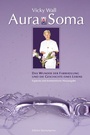 Bild: Aura Soma - Hans-Nietsch-Verlag