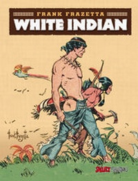 Enlarge image Cover: White Indian - Salleck Publications