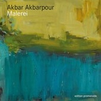 Abbildung von: Akbar Akbarpour Malerei - edition promenade