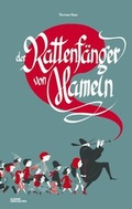 Cover: Der Rattenf&auml;nger von Hameln - Die Gestalten Verlag