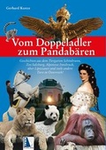 Cover: Vom Doppeladler zum Pandab&auml;ren - KRAL