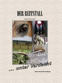 Abbildung von: Der Reitstall - Rheinwald-Verlag